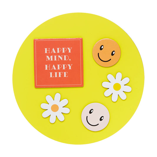'Happy Mind, Happy Life' Round Magnetic Sign Décor